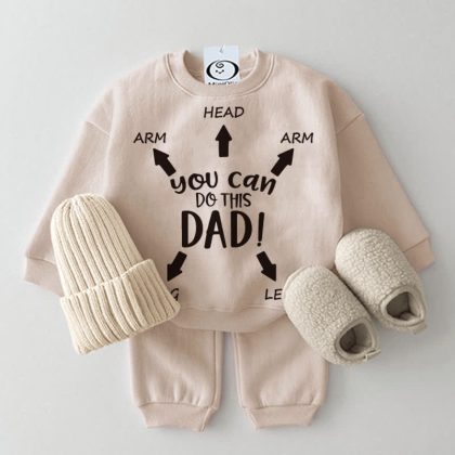 YOU CAN DO THIS DAD Baby Sweatshirt 2-piece Set