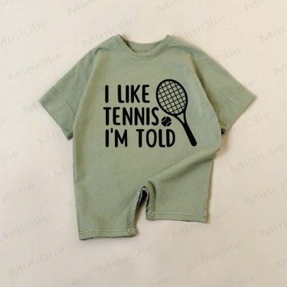I LIKE TENNIS I'M TOLD Baby Green Romper