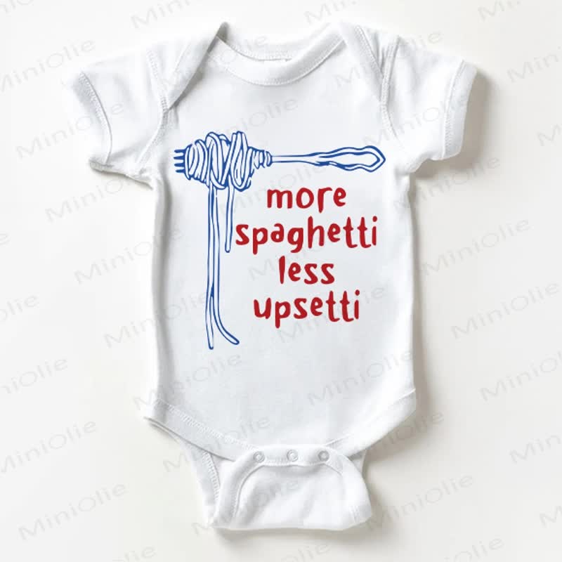 MORE SPAGHETTI LESS UPSETTI Baby White Bodysuit