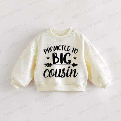 PROMOTED TO BIG COUSIN Baby Cream Sweatshirt