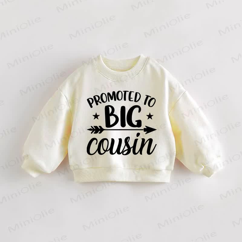 PROMOTED TO BIG COUSIN Baby Cream Sweatshirt