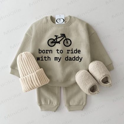 BORN TO RIDE WITH MY DADDY Baby Sweatshirt 2-piece Grey Green Set
