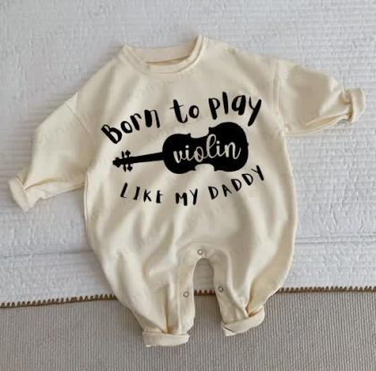 BORN TO PLAY VIOLIN LIKE MY DADDY Baby Toddler Beige Romper