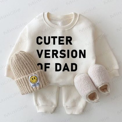CUTER VERSION OF DAD Baby White Sweatshirt 2-piece Set